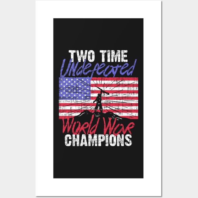 RETIRED ARMY: Undefeated World War Champs Gift Wall Art by woormle